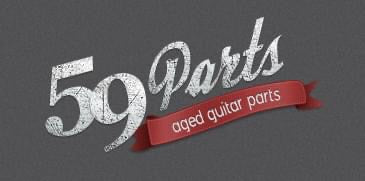 59 Parts - aged, relic guitar parts for Gibson, Fender guitars